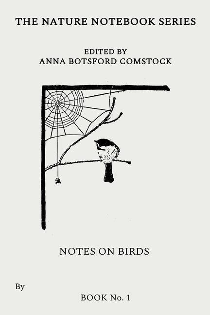Kniha Notes on Birds 1 Comstock Anna Comstock