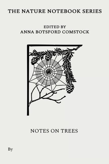 Buch Notes on Trees Comstock Anna Comstock