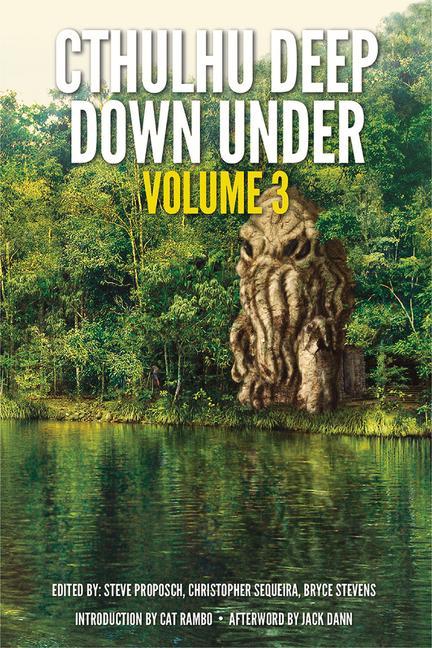 Buch Cthulhu Deep Down Under Volume 3 Steve Proposch