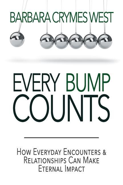 Knjiga Every Bump Counts West Barbara Crymes West