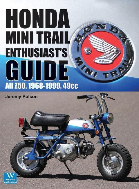 Könyv Honda Mini Trail - Enthusiast's Guide Polson Jeremy Polson