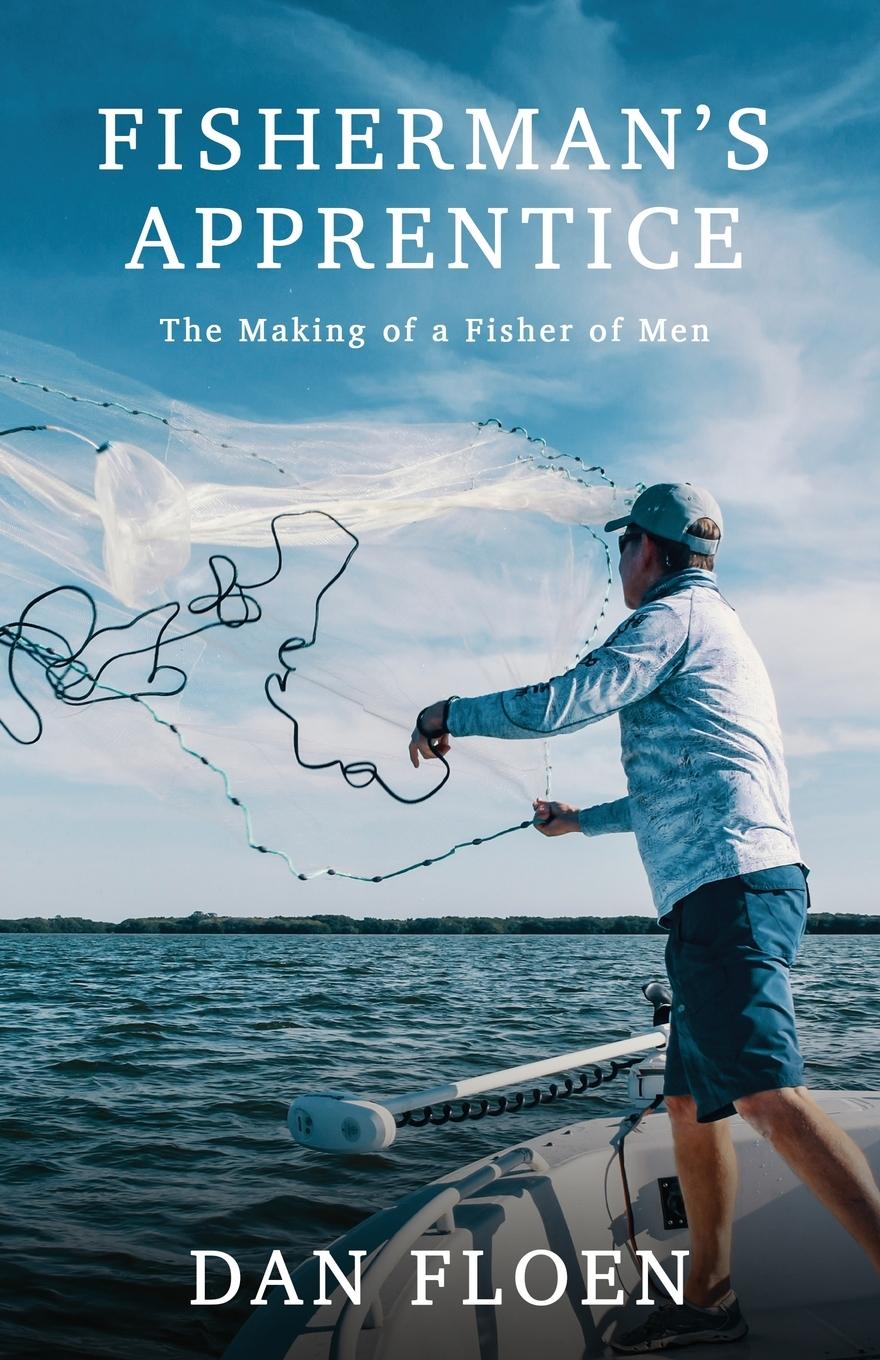 Book Fisherman's Apprentice Dan Floen