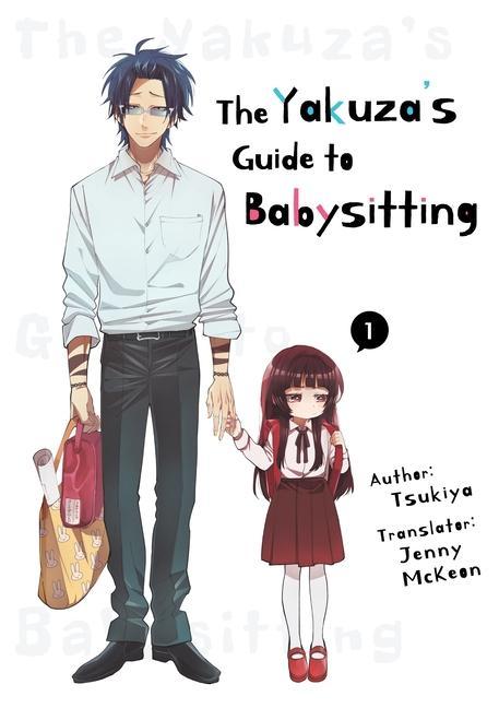 Knjiga Yakuza's Guide to Babysitting Vol. 1 Jenny McKeon