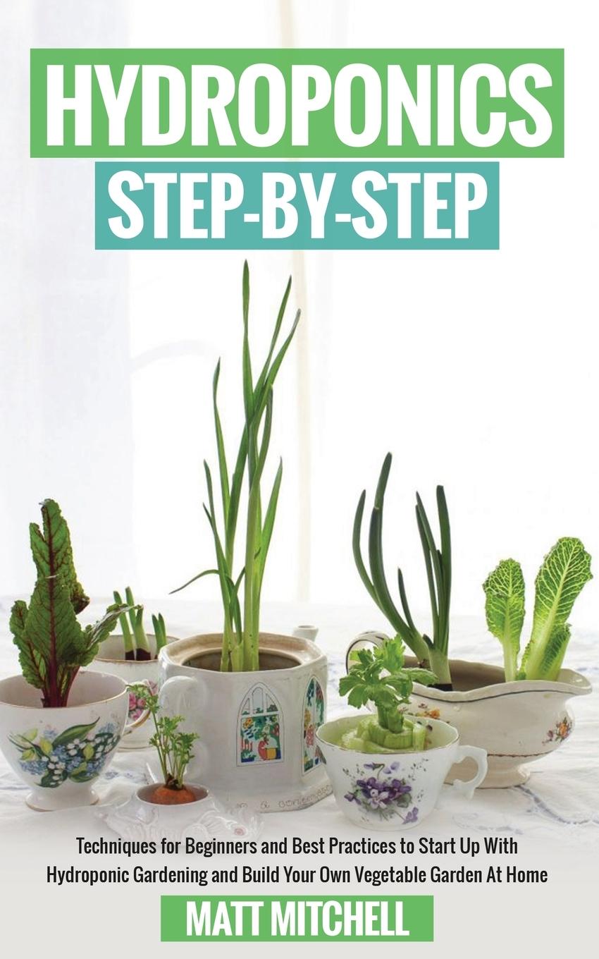 Książka Hydroponics Step-By-Step Matt Mitchell