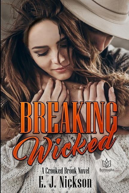 Knjiga Breaking Wicked E.J. NICKSON