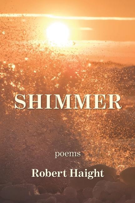 Knjiga Shimmer Robert Haight