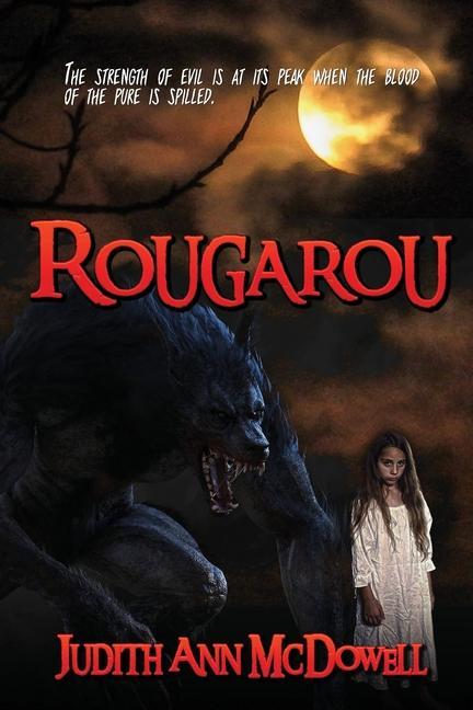 Knjiga Rougarou Judith Ann McDowell