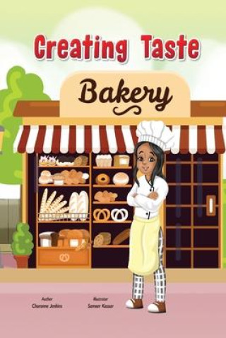 Knjiga Creating Taste Bakery Sameer Kassar
