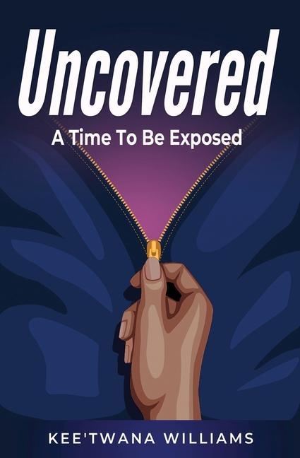 Kniha Uncovered Williams Kee'Twana Williams