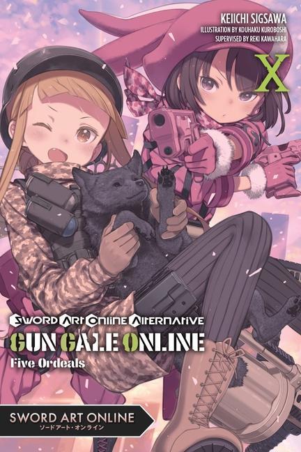 Kniha Sword Art Online Alternative Gun Gale Online, Vol. 10 (light novel) Reki Kawahara