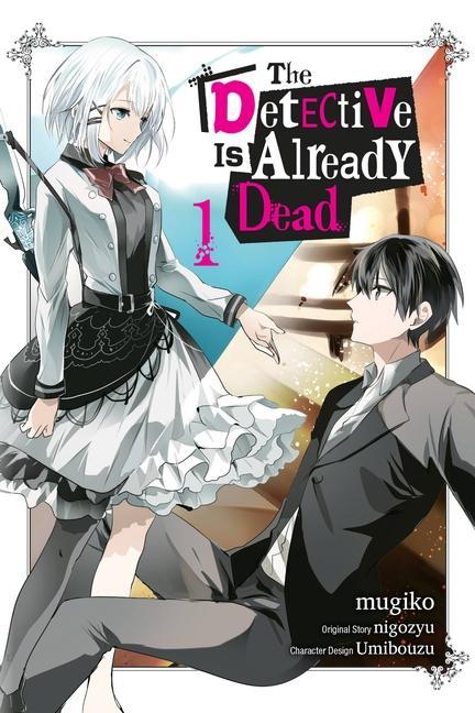 Kniha Detective Is Already Dead, Vol. 1 (manga) mugiko