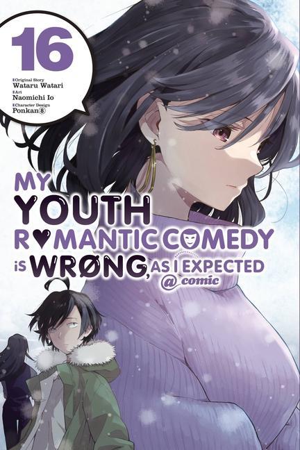 Книга My Youth Romantic Comedy Is Wrong, As I Expected @ comic, Vol. 16 (manga) Wataru Watari
