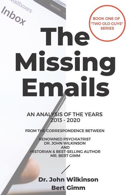 Knjiga Missing Emails DR. JOHN WILKINSON