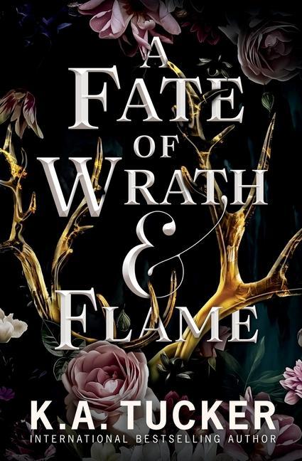 Knjiga Fate of Wrath and Flame Tucker K.A. Tucker