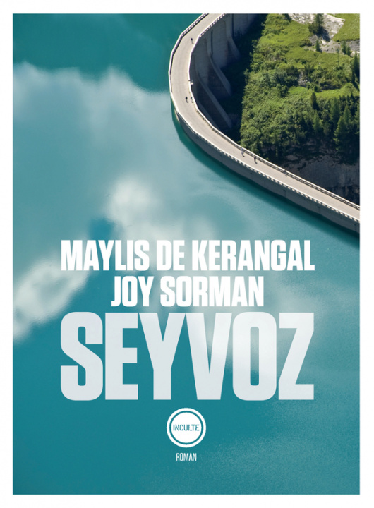 Книга Seyvoz De Kerangal