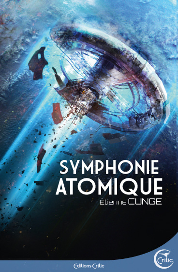Kniha Symphonie atomique Etienne CUNGE