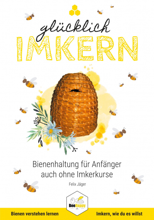 Книга Glucklich Imkern Mrowka Felix Mrowka