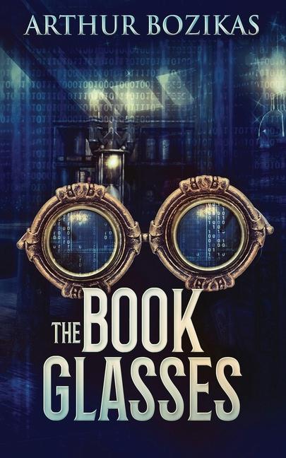 Knjiga Book Glasses Bozikas Arthur Bozikas