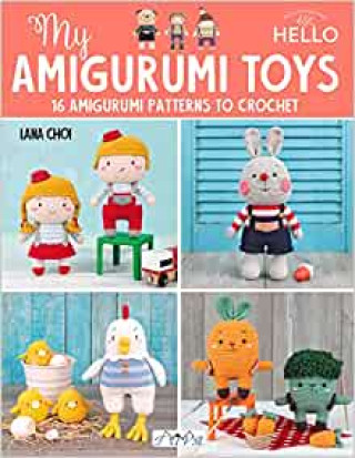 Knjiga My Amigurumi Toys Lana Choi