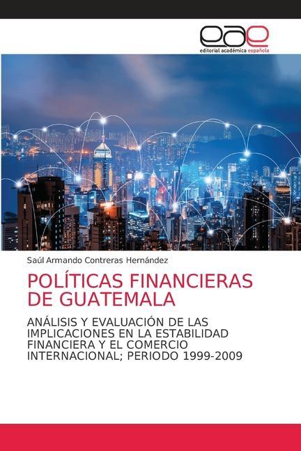 Carte Politicas Financieras de Guatemala CONTRERAS HERN NDEZ