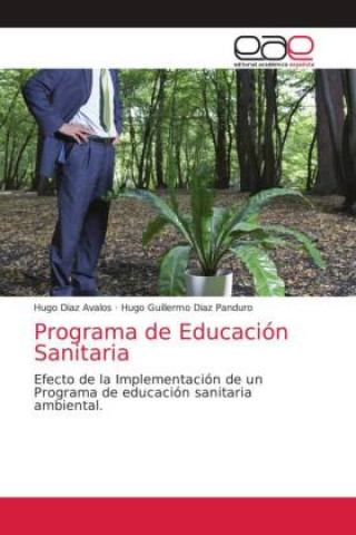 Knjiga Programa de Educacion Sanitaria Diaz Avalos Hugo Diaz Avalos