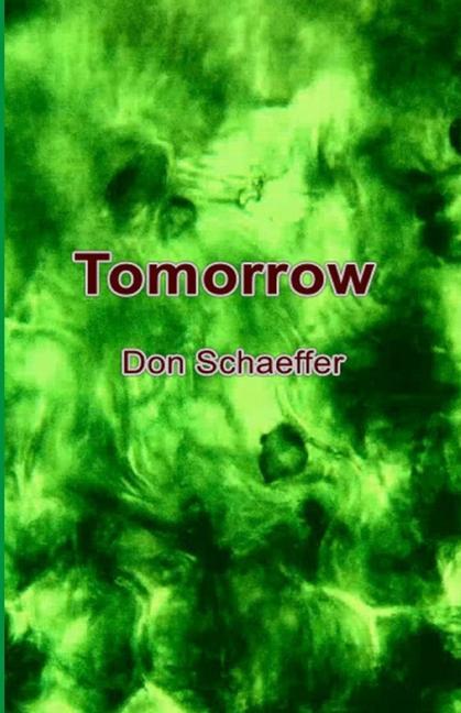 Knjiga Tomorrow DON SCHAEFFER
