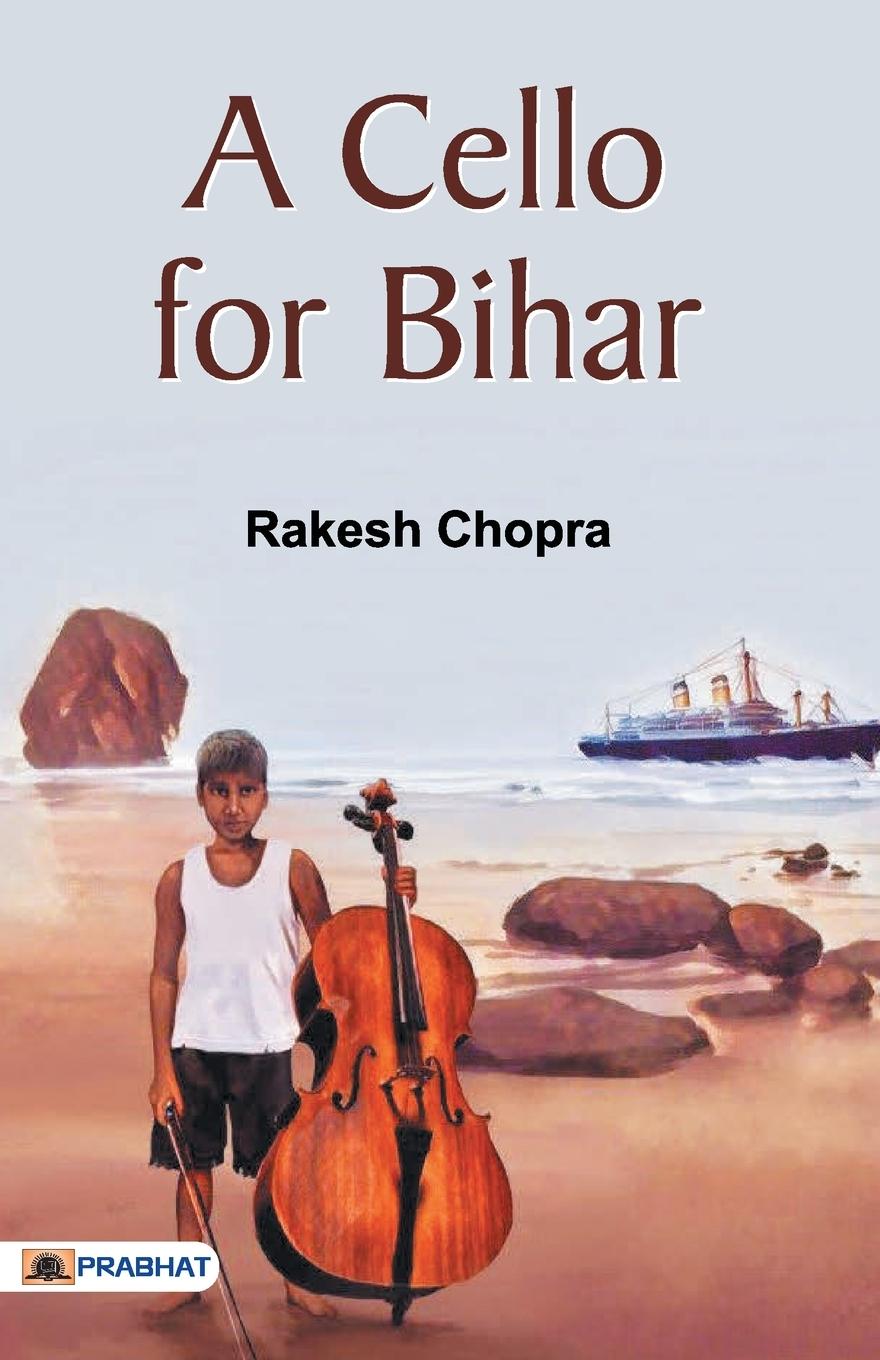 Könyv Cello for Bihar 