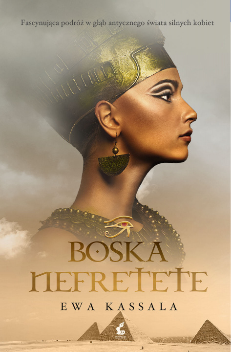 Book Boska Nefretete wyd. 2021 Ewa Kassala