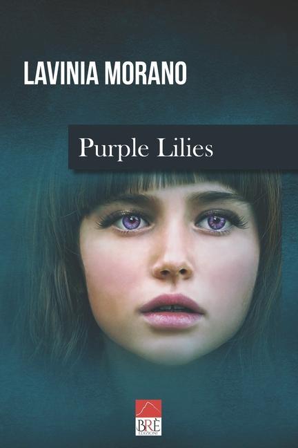 Kniha Purple lilies MORANO  BR  EDIZIONI