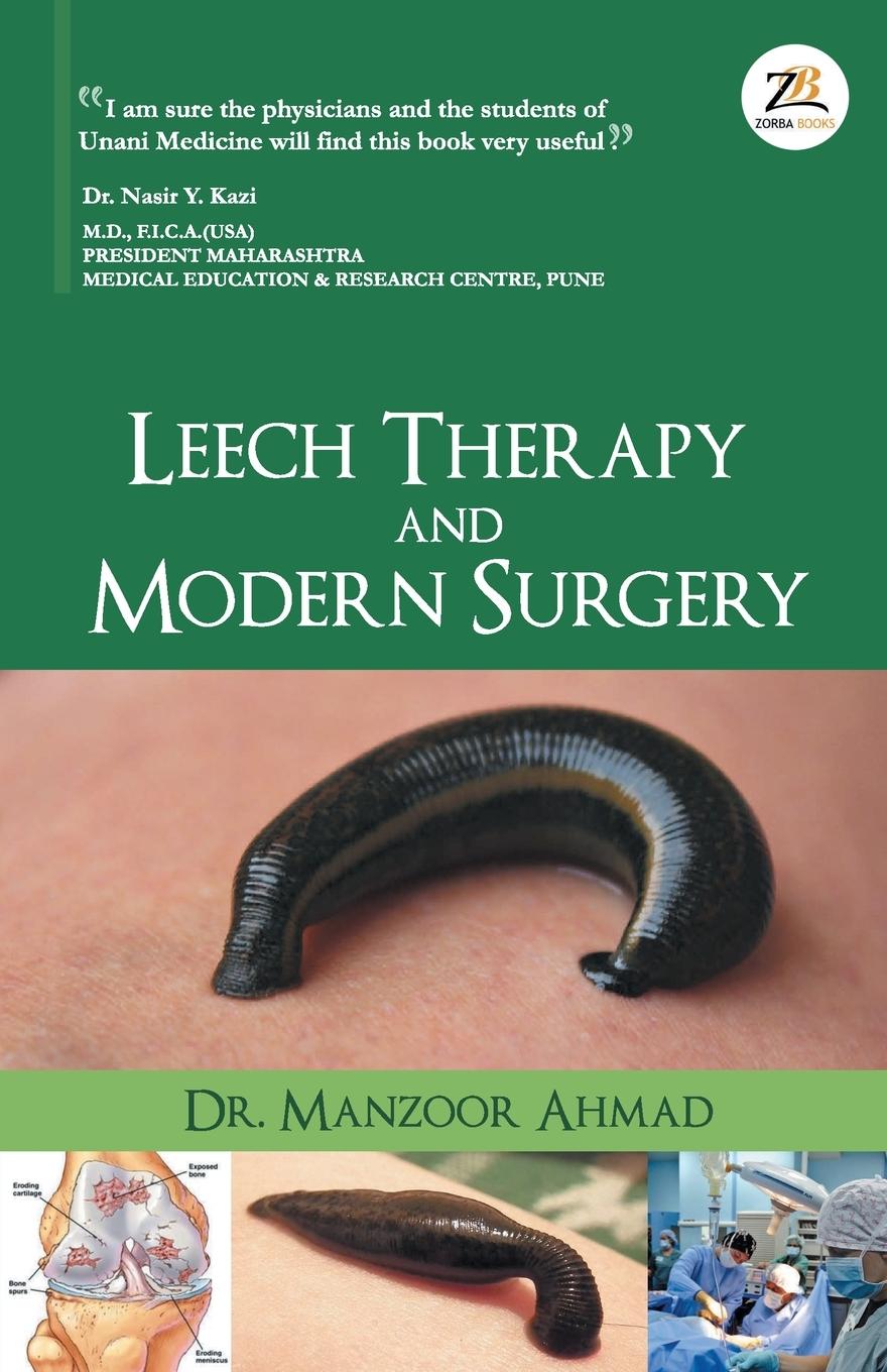 Kniha Leech Therapy & Modern Surgery 