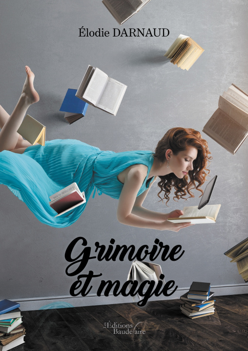 Kniha Grimoire et magie Élodie DARNAUD