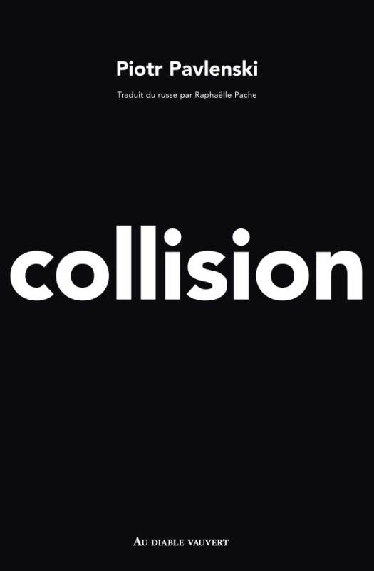 Libro Collision PAVLENSKI PIOTR