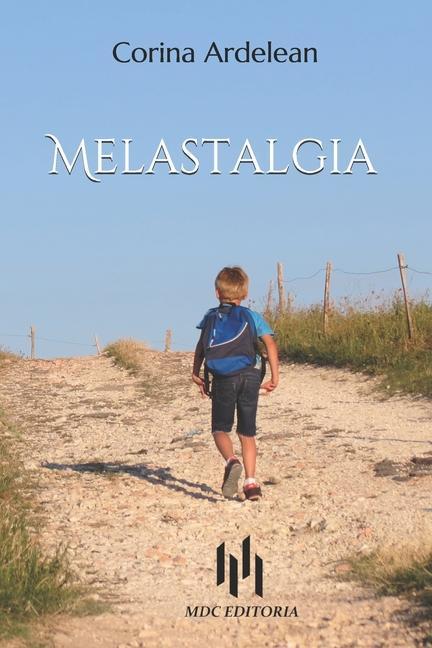 Knjiga Melastalgia Ardelean Corina Ardelean