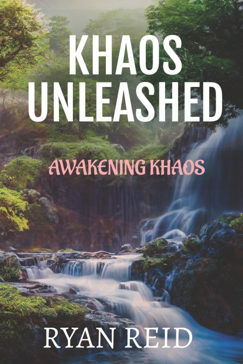 Knjiga Khaos Unleashed Reid Ryan Reid