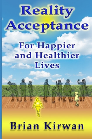 Knjiga Reality Acceptance Kirwan Brian Kirwan