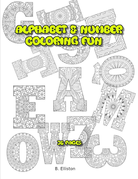 Knjiga Alphabet & Number Coloring Fun B Elliston