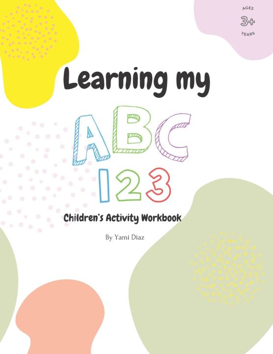 Knjiga Learning my ABC 123 Diaz Yami Diaz