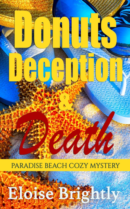 Libro Donuts, Deception, and Death Brightly Eloise Brightly