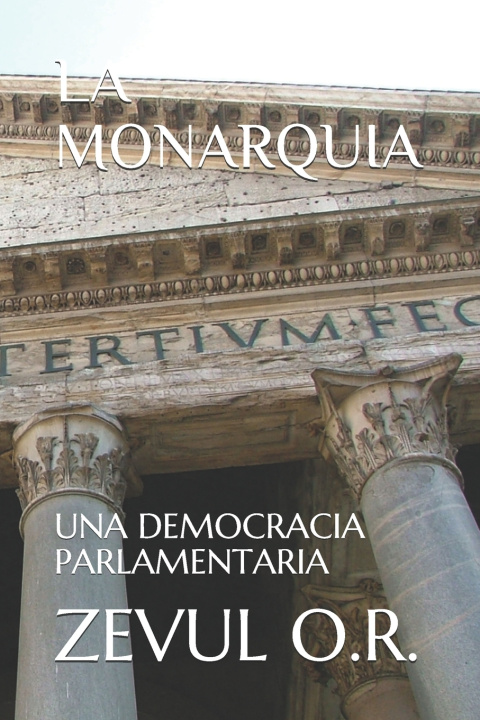 Knjiga Monarquia Zevul O R