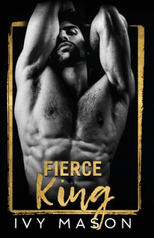 Kniha Fierce King Ivy Mason