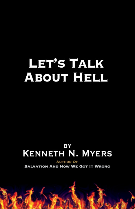 Knjiga Let's Talk About Hell Myers Kenneth N. Myers