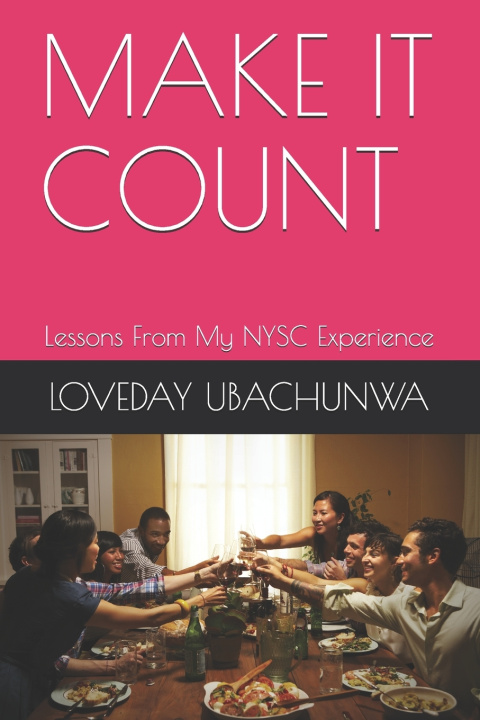 Knjiga Make It Count UBACHUNWA LOVEDAY UBACHUNWA
