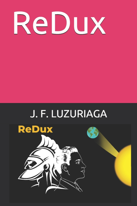 Knjiga ReDux LUZURIAGA J. F. LUZURIAGA