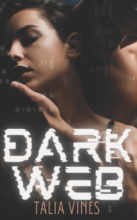 Knjiga DarkWeb Vines Talia Vines
