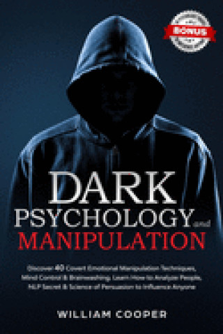 Kniha Dark Psychology and Manipulation Cooper William Cooper