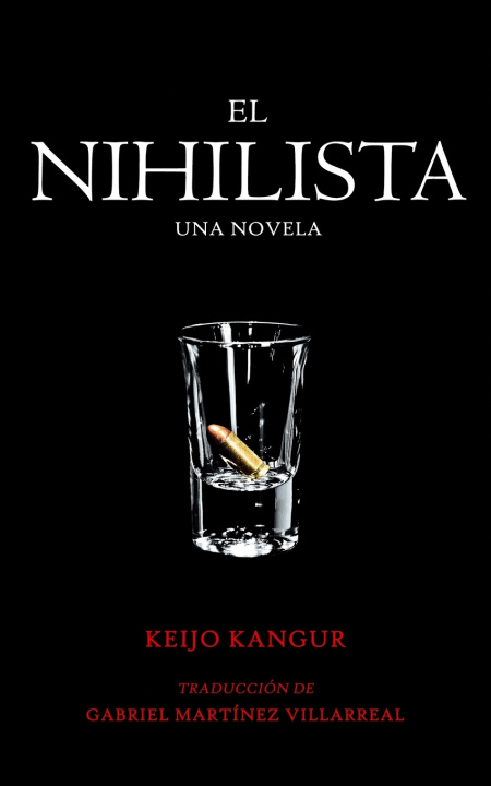 Knjiga Nihilista Kangur Keijo Kangur