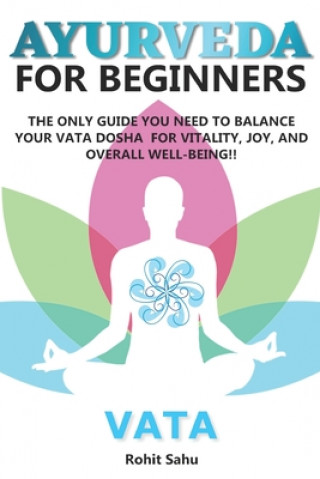Book Ayurveda for Beginners- Vata Sahu Rohit Sahu