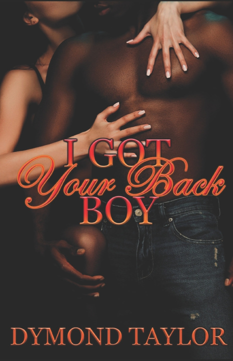 Livro I Got Your Back Boy Taylor Dymond Taylor