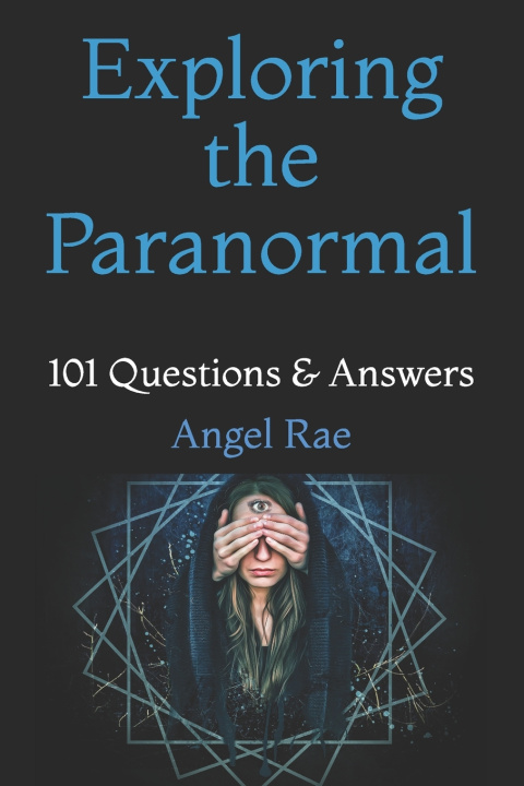 Knjiga Exploring the Paranormal Rae Angel Rae