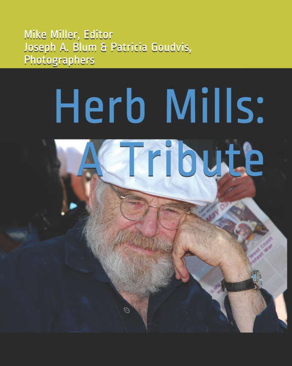 Knjiga Herb Mills Miller Editor Mike Miller Editor